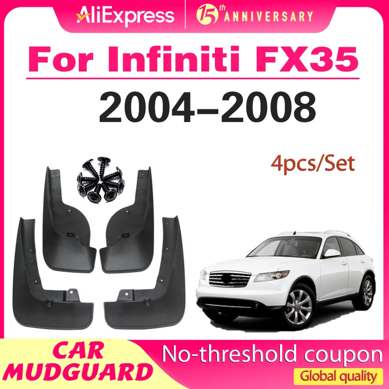 

For Infiniti FX35 2004-2008 2005 2006 2007 Mudflaps Splash Guards Mudguards Mud Flaps Fender car Accessories