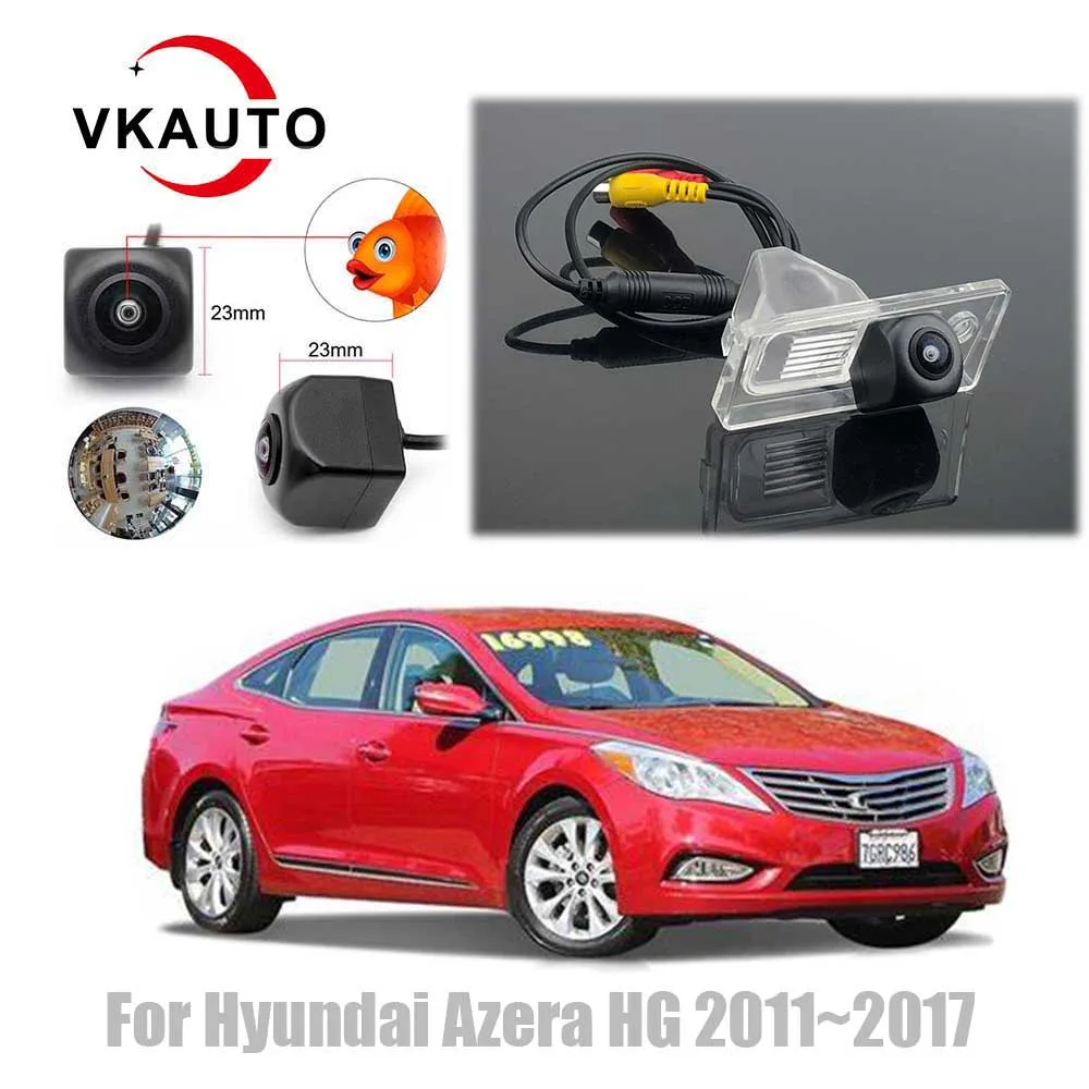 

VKAUTO Fish Eye Rear View Camera For Hyundai Azera Grandeur HG 2011~2017 CCD HD Reverse Parking Backup Camera AHD/CVBS