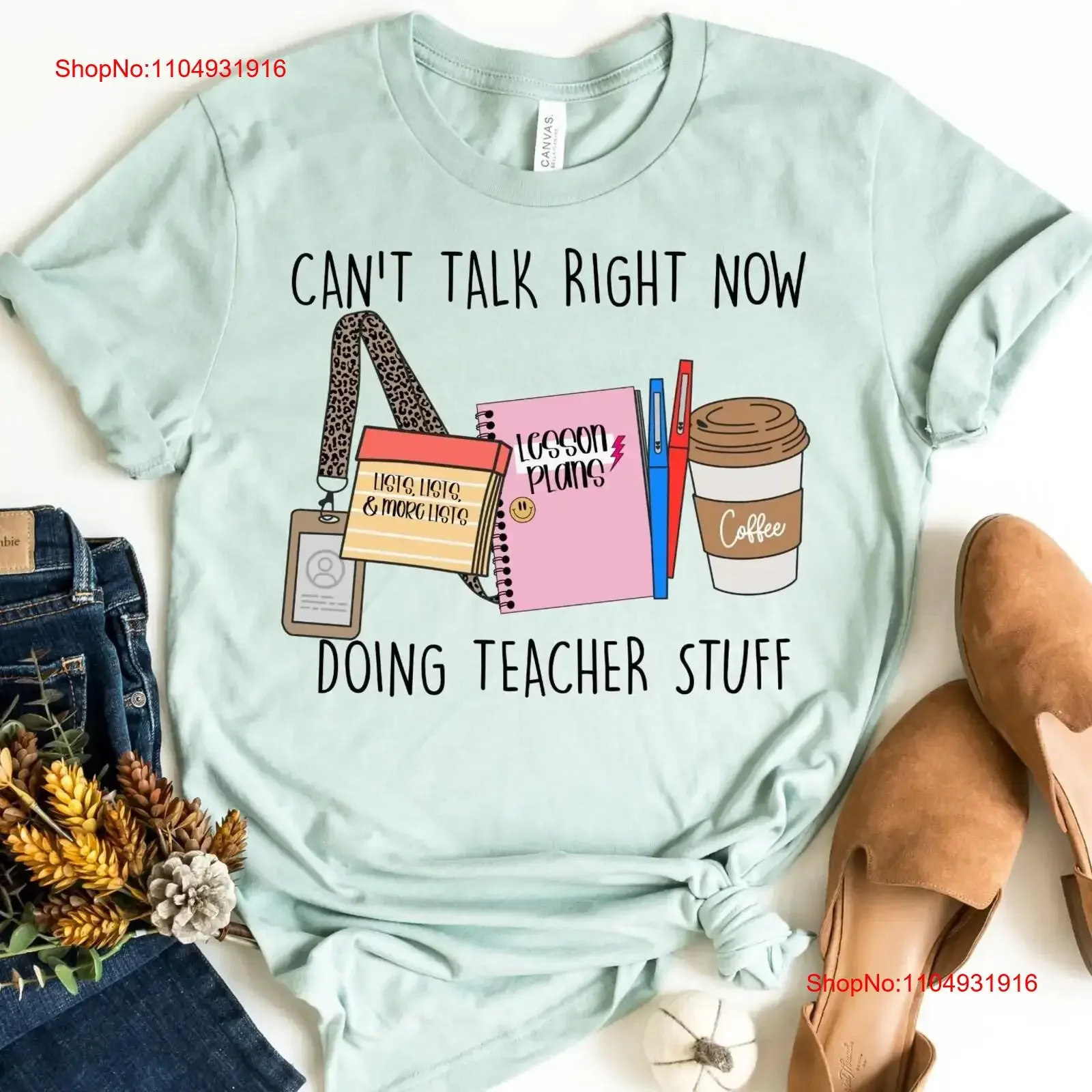 

Can't Talk Right Now Doing Teacher Stuff T Shirt Kindergarten School for Teachers vintage Washed Slightly Versatile streetwear