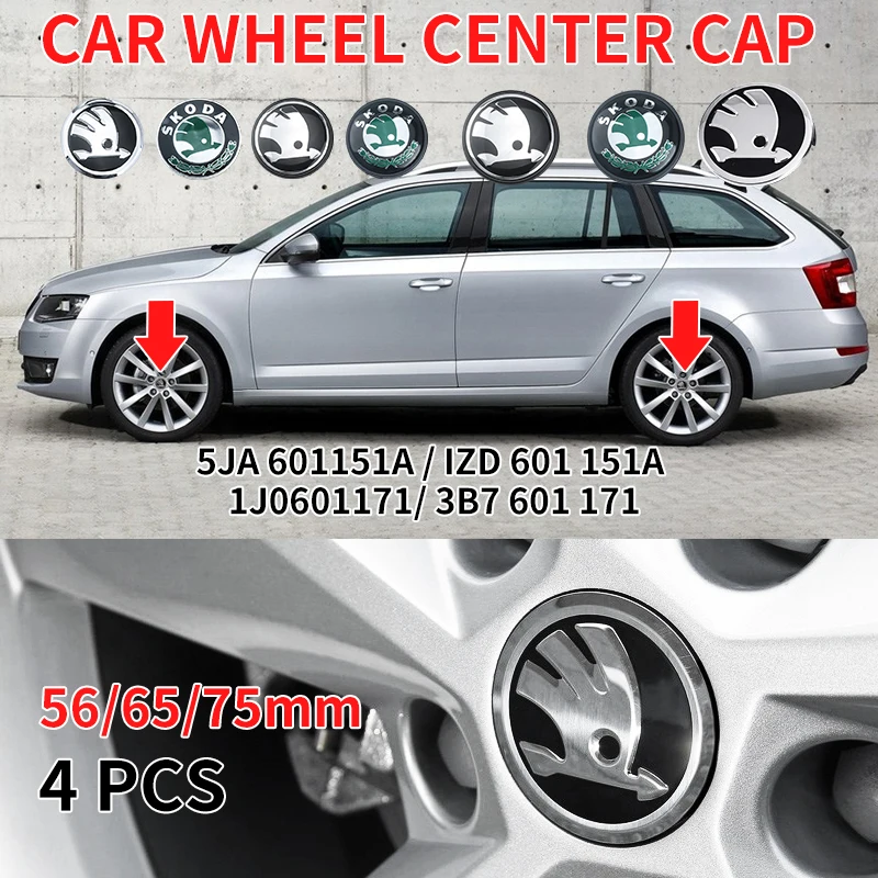 4pcs 56mm 65mm 75mm 5JA601151A 1J0601171 3B7601171 Car Wheel Center Hub Cover Badge Emblem For Skoda Fabia Superb Rapid Yeti