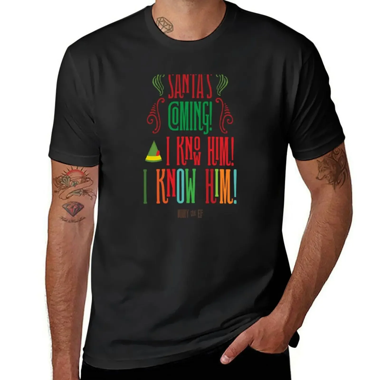 

Buddy the Elf! Santa's Coming! I know him! T-Shirt fashion shirts blue archive hippie clothes men clothing