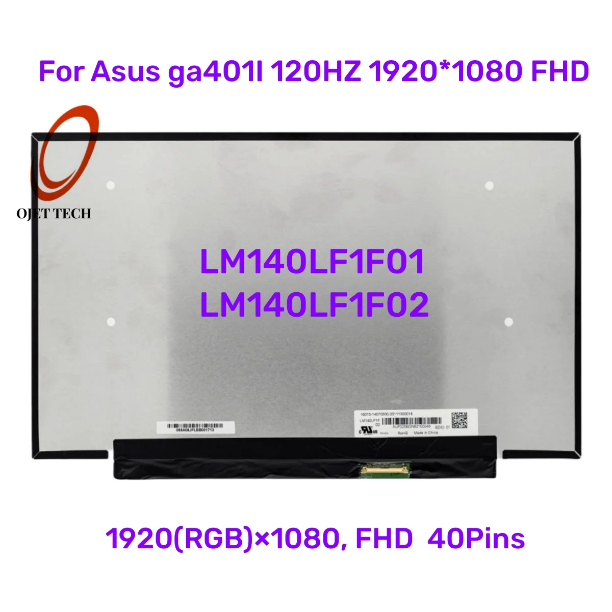 

14'' Inch 40 Pin Screen Asus ga401I LM140LF1F01 LM140LF1F02 For Asus ga401I 120HZ 1920*1080 FHD IPS Laptop Screen