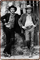 Metal Tin Sign Butch Cassidy and the Sundance Kid Metal Signs Poster Wall Decor Design for Cafes Bar Pub Beer Club Wall Home Dec