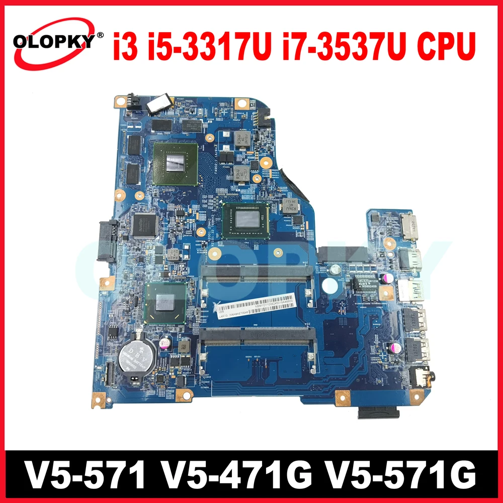 

11309-2 with i3 i5-3317U i7-3537U CPU for Acer V5-471 V5-471G V5-571 V5-571G Laptop Motherboard GT710M/620M DDR3 100% test