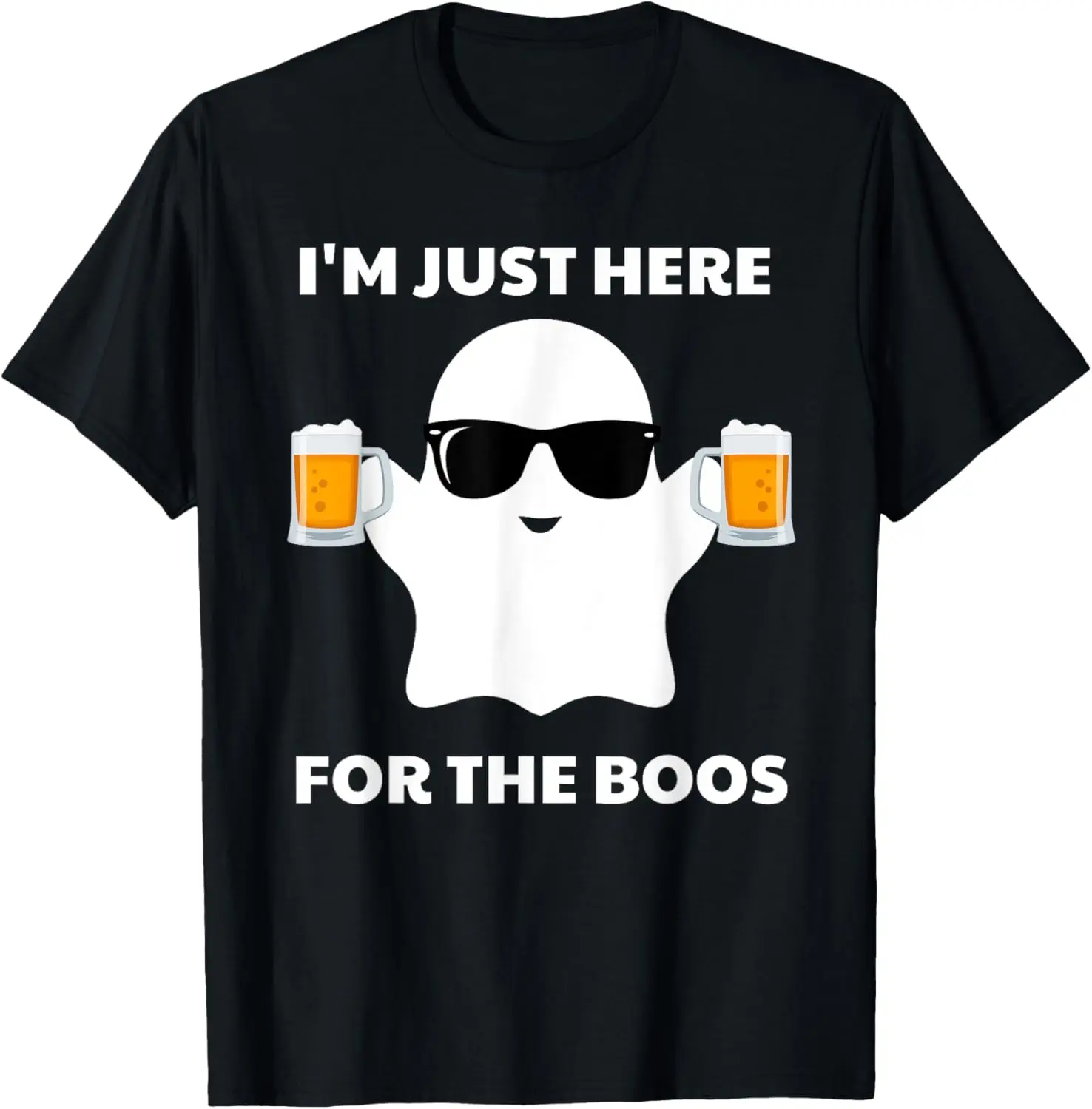 

Halloween costumes I'm just here for the boos beer T-Shirt