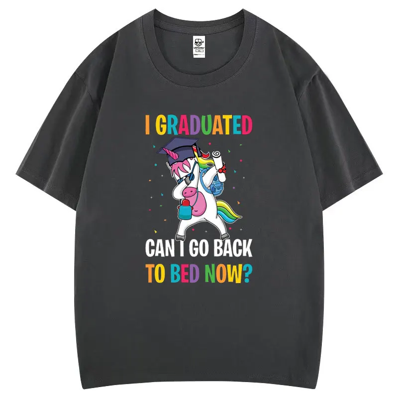 Camiseta de algodón con estampado de unicornios divertidos, graduado puedo ir de vuelta a la cama ahora, camisetas con estampado estético de moda con gráfico de dibujos animados de estilo Humor