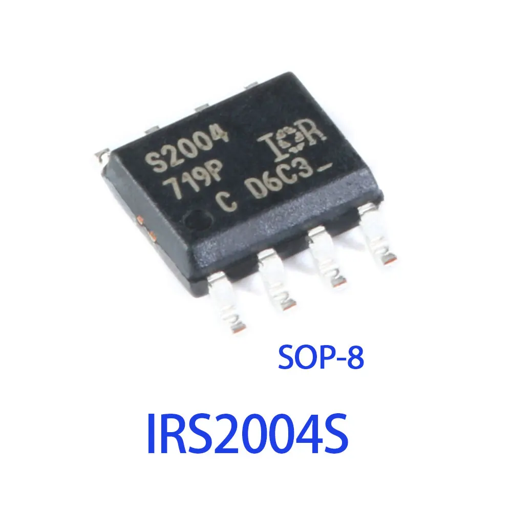 10PCS IRS2004S IRS2004 S2004 SOP8 IC Chipset