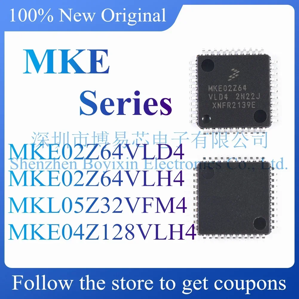 

NEW MKE02Z64VLD4 MKE02Z64VLH4 MKL05Z32VFM4 MKE04Z128VLH4 Original Product