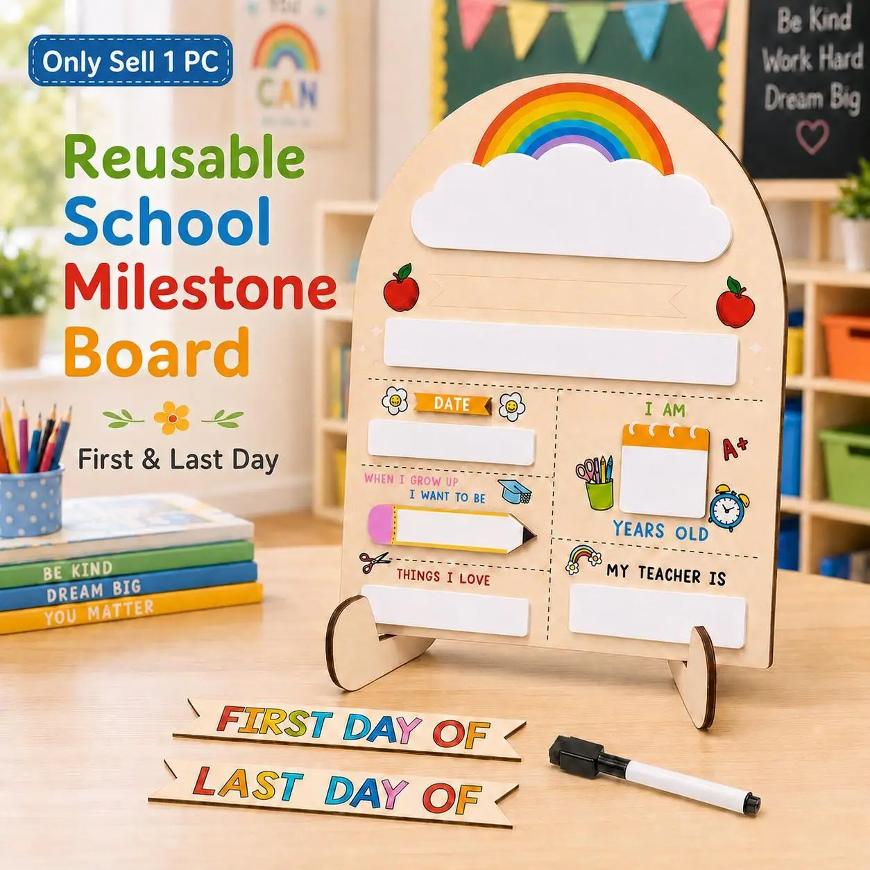 My First Day of School Sign, First and Last Day of School Board, Reusable Wooden Dry Erase Milestone Board with Marker