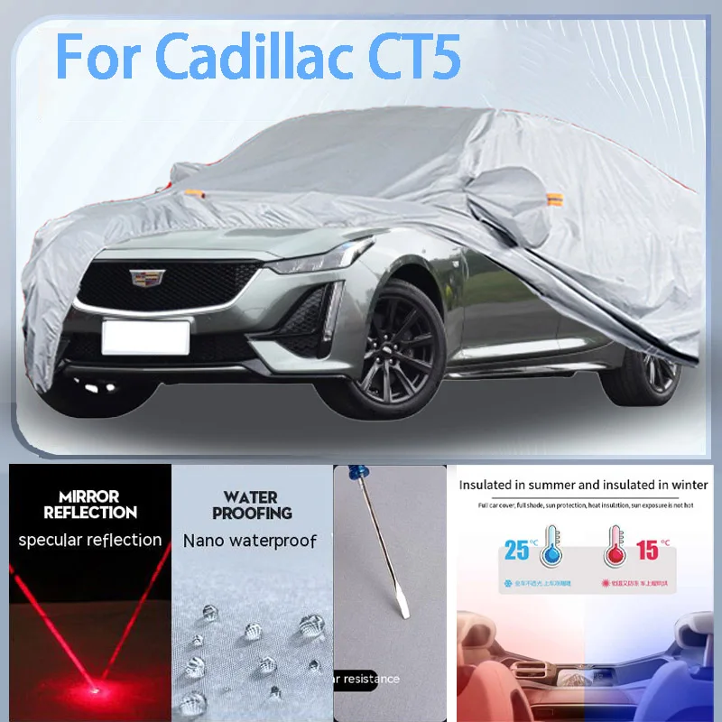 

For Cadillac CT5 Full Car cover with UV protection and Winter Insulation roles,Rainproof,Snowproof Ati-frost properties.