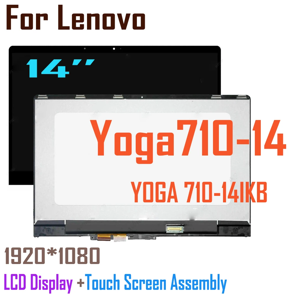 

ЖК-дисплей в сборе для Lenovo Yoga710-14 Yoga 710 14 YOGA 710-14IKB Yoga 710-14, сенсорный экран FHD B140HAN03.0 LCD