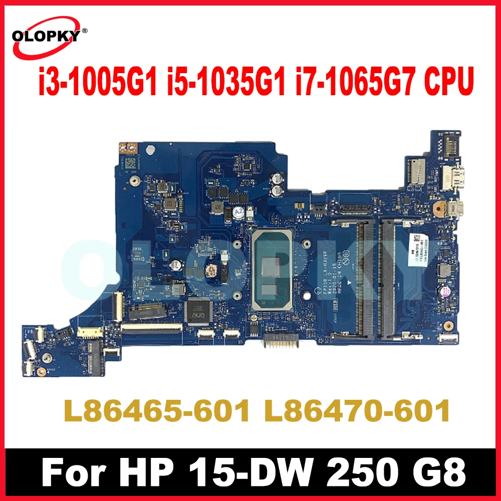 

LA-H329P for HP 15-DW 250 G8 Laptop Motherboard i3-1005G1 i5-1035G1 i7-1065G7 CPU L86465-601 L86470-601