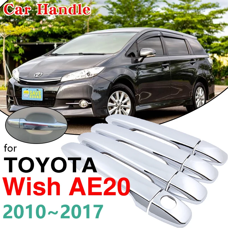 Luxurious Chrome Side Door Handle Cover Trim for Toyota Wish AE20 20 2010~2017 Car Accessories Sticker Catch 2011 2012 2013 2014