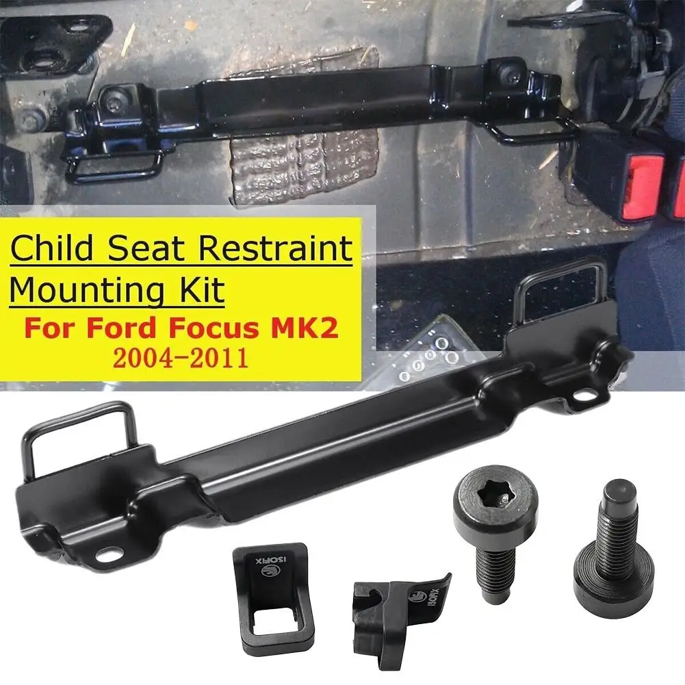 Child Safety Seat Fixing Connector Set  Restraint Anchor IsoFix Mounting Kit Fit For Ford Focus MK2 2004-2011 Car Accessories