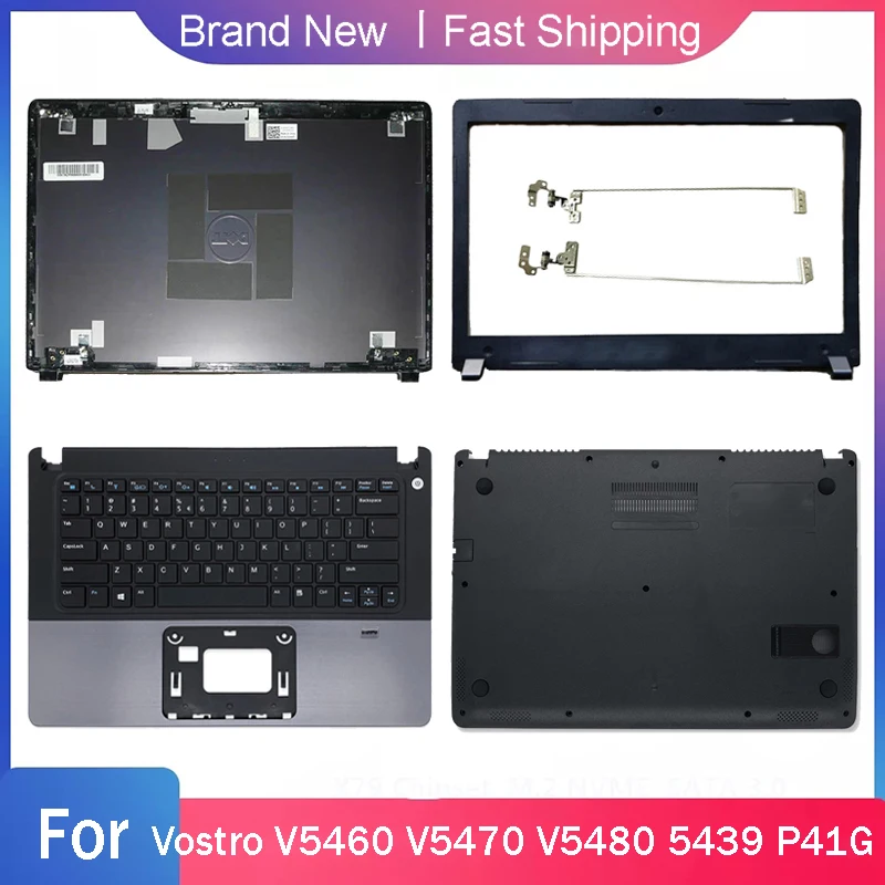 

Новая Нижняя основа для ноутбука Dell Vostro V5460 V5470 V5480 5439 P41G, задняя крышка для ноутбука без касания, передние петли, Упор для рук