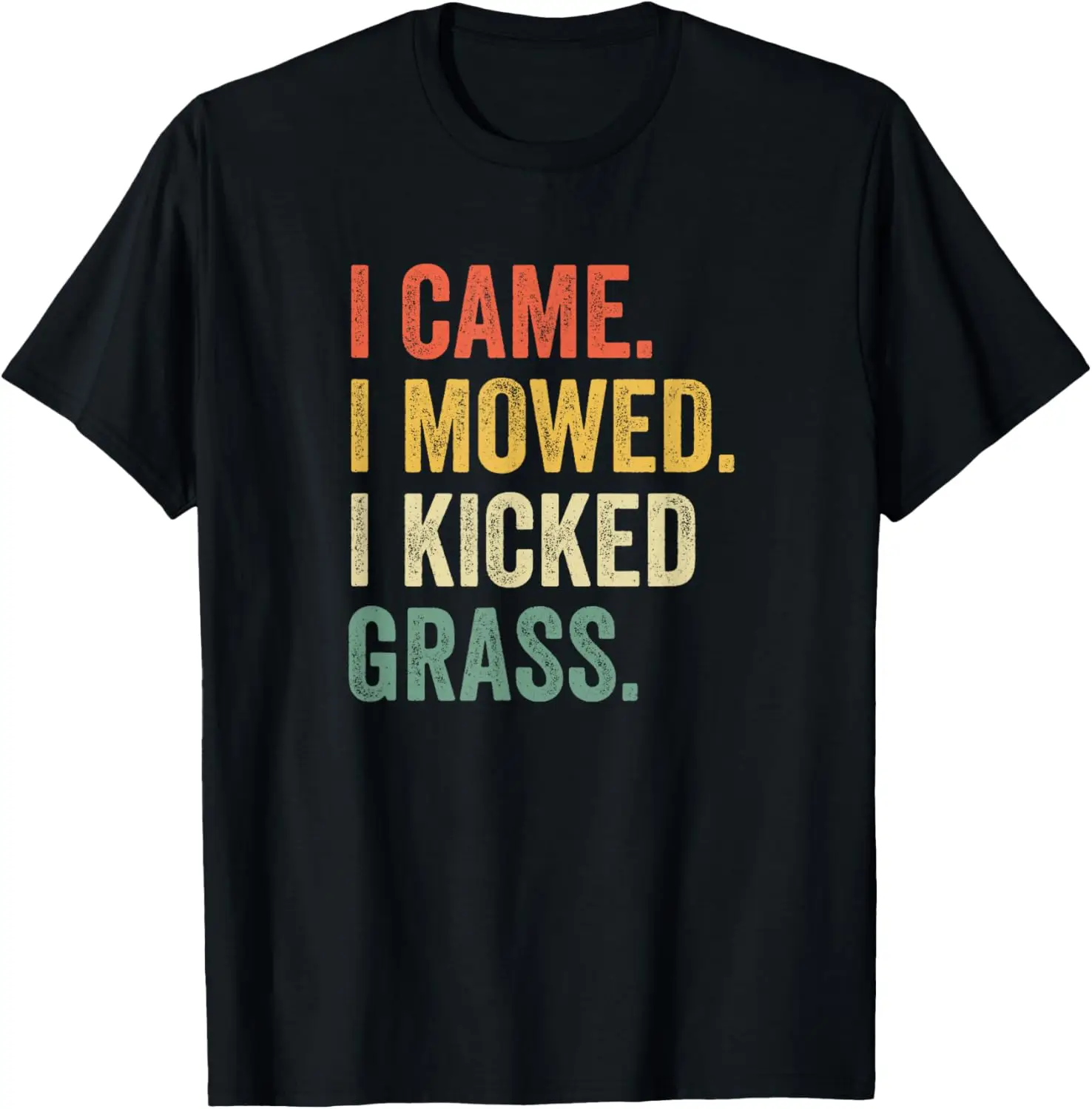 Came Mowed I Kicked Grass Funny Lawn Mowing Gardener T-Shirt Small 100% Cotton Trendy Y2K Short-Sleeve Tee-Soft, Quick-Drying,