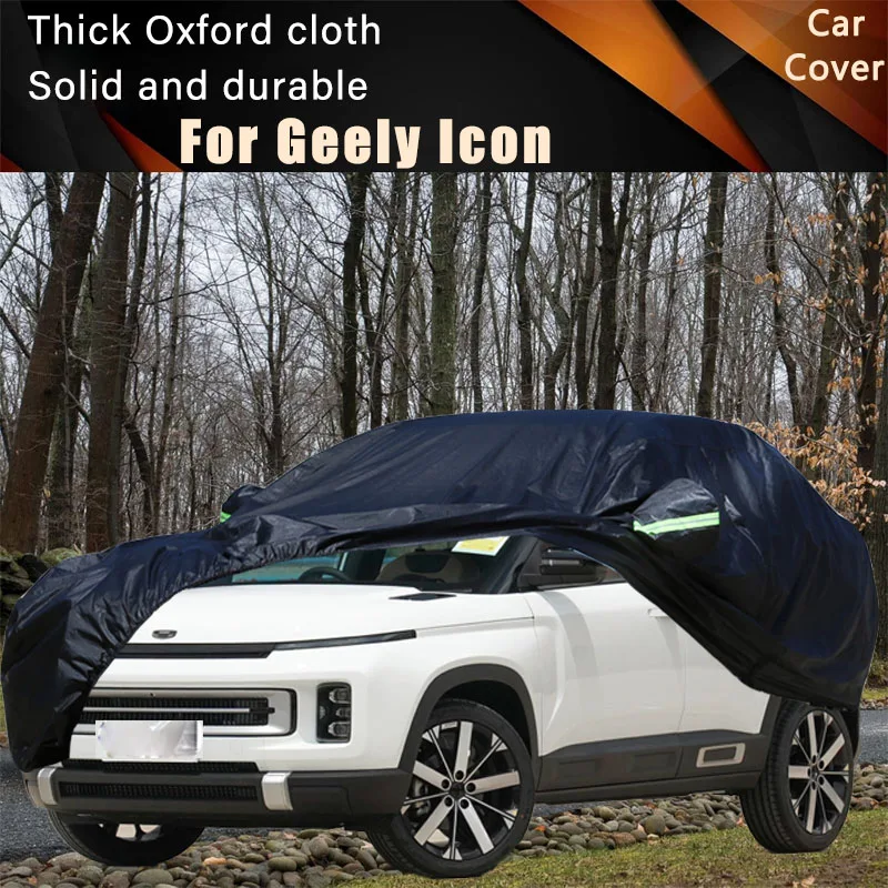 

For Geely Icon Car Full Outer Covers Outdoor Waterproof Dustproof Sun Rain Snow Protection Exterior Car Accessories