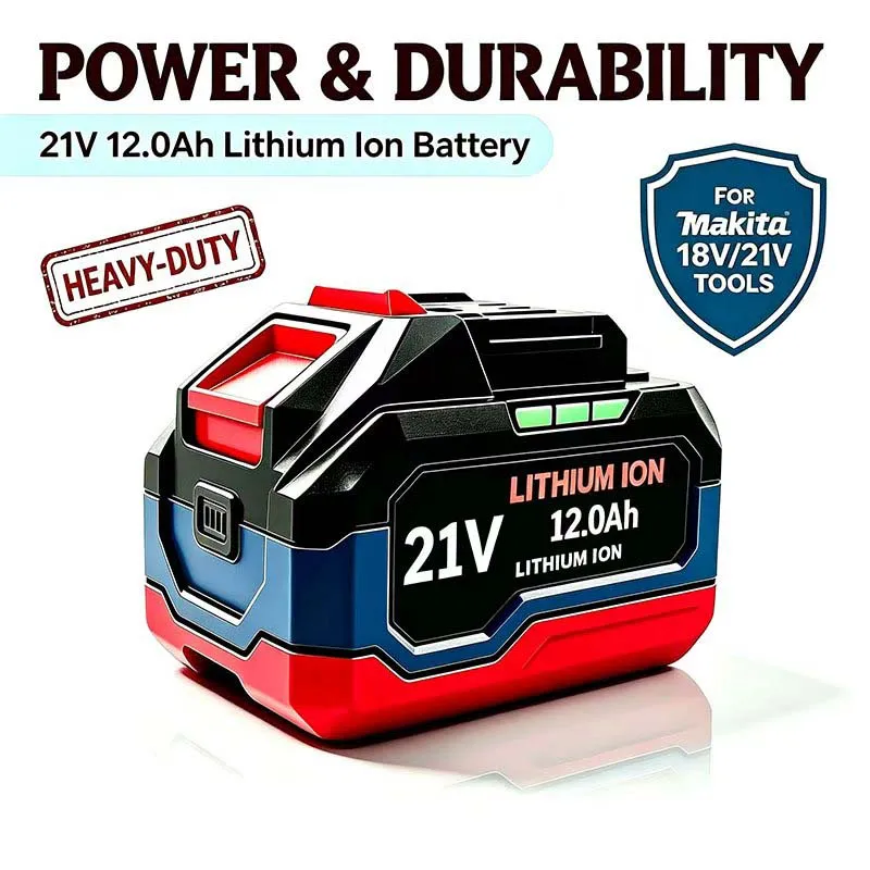 For Makita 18V-21V Makita Tool Lithium Battery 6.0Ah 12.0Ah Fast Charging Safety Certified for Electric Drill/Driver Tools+