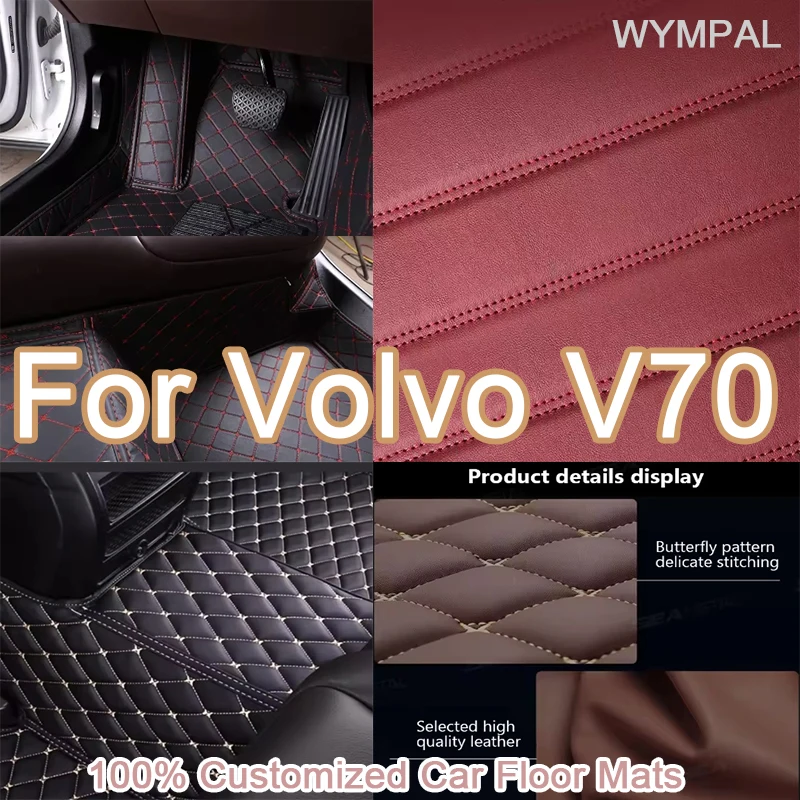 

Luxury Custom Automotive Car Floor Mats For Volvo V70 2000 2001 2002 2003 2004 Auto Luxury Leather Men Women Car Mats Full Cover
