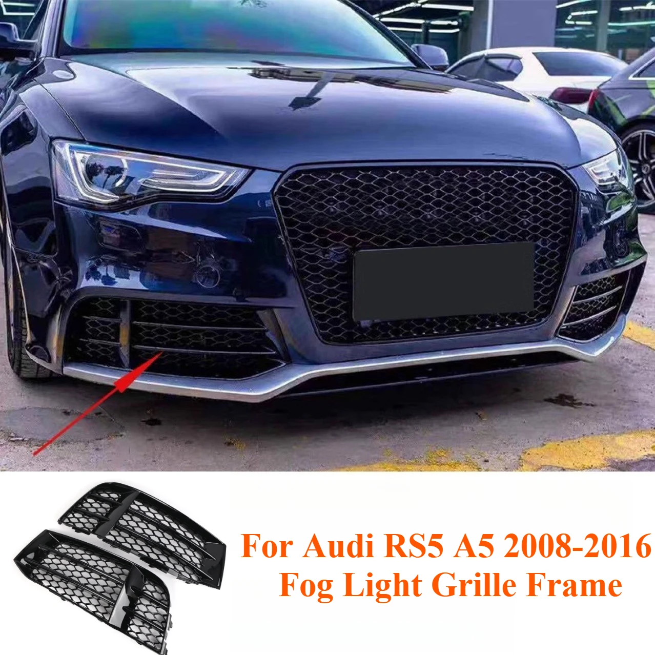 

For Audi RS5 A5 2008-2016 Fog Light Grille Frame Front Bumper Cover Mesh Grille Trim Replacement Exterior Upgrade Accessories