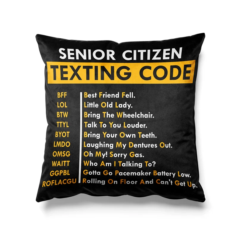 Aertemisi 18'' x 18'' Funny Senior Citizen's Texting Code Square Throw Pillow Cushion Covers Cases Pillowcases 45cm x 45cm
