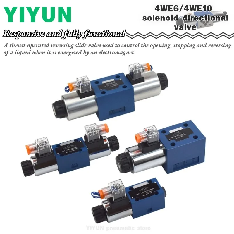 4WE6A61B 4WE6C61B 4WE6D61B 4WE6J61B 4WE6M61B 4WE10D31B 4WE10E31B 4WE10M31B YIUYN Solenoid Directional Valve 4WE6 4WE10 Series