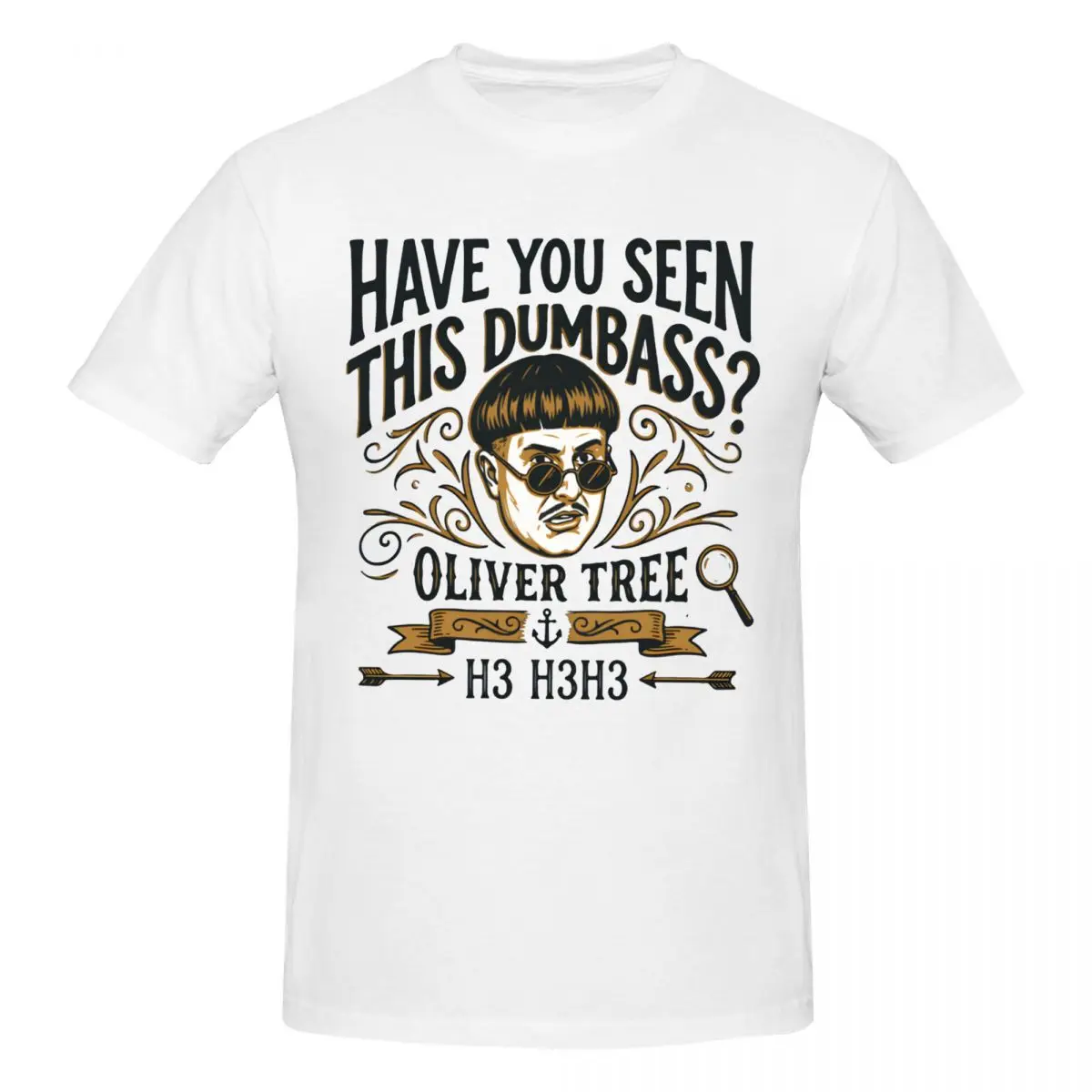 Oliver Tree T-Shirts HAVE YOU SEEN THIS DUMBASS Trendy T Shirts Graphic Y2K Idea Cotton T Shirts For Men Women Clothing