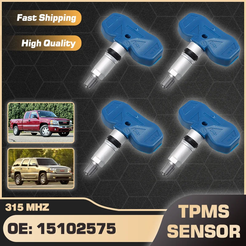 

1/4PCS TPMS Tire Pressure Sensor 15102575 315 MHz For GMC Sierra 1500 2500 3500 2004 For GMC Yukon XL 1500 2500 2004 15136883