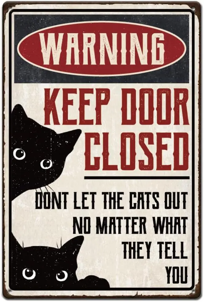 SUPERDANT Schwarze Katze Blechschilder – Lustiges Metallschild zur Wanddekoration: Halten Sie die Tür geschlossen, lass die Katzen nicht aus – Vintage Aluminiumschild