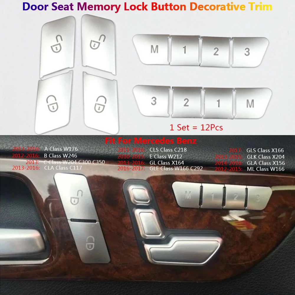 

12 x Car Door Seat Memory Switch Button Cover Trim For Mercedes Benz W204 W176 W212 W246 CLA CLS GLA GL GLE GLK GLS ML C117 W166