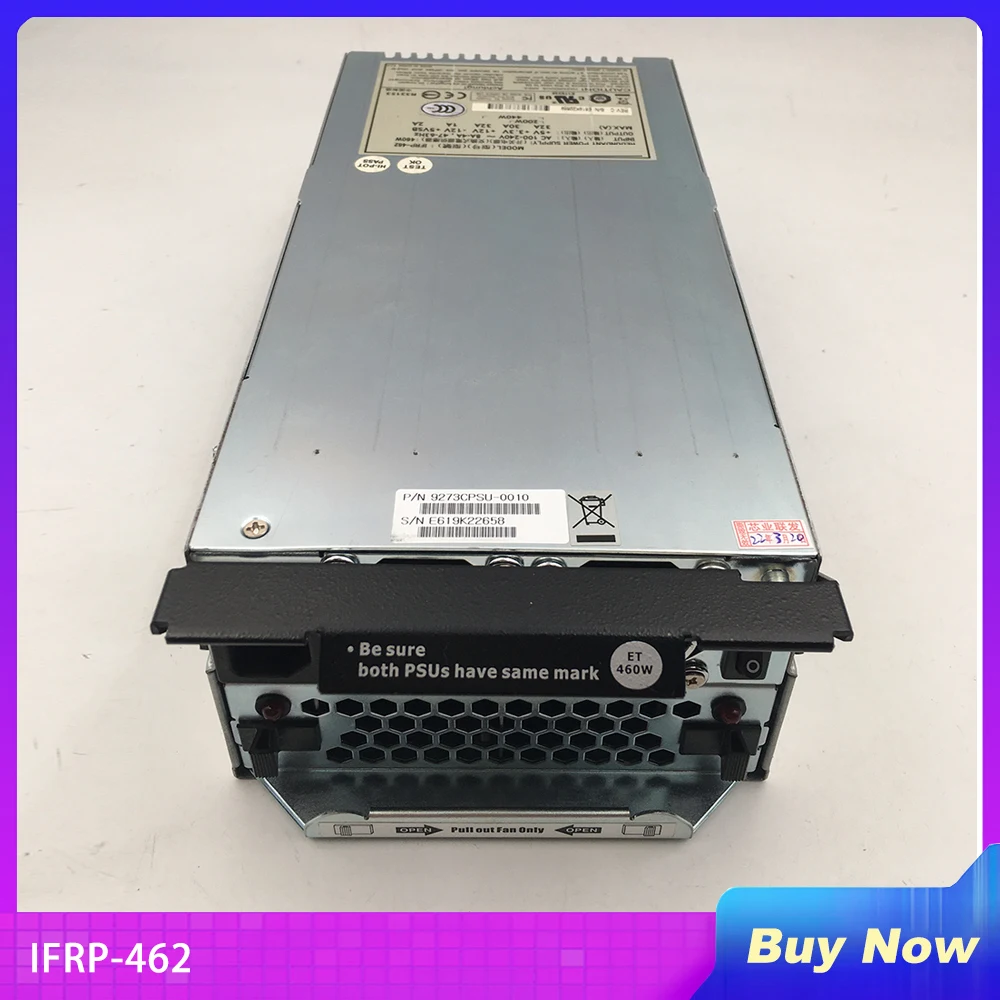 For Etasis infortrend Power Supply 9273CPSU-0010 460W IFRP-462