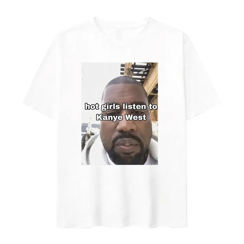 Funny Kanye West Meme Graphic T Shirt Men's Hip Hop Retro Fashion Short Sleeve T-shirts 100% Cotton Oversized T-shirt Streetwear