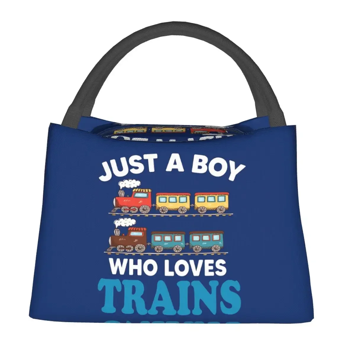 Birthday Kids Just A Boy Who Loves Trains Funny Design Kids Lunch Bags Insulated Bento Box Lunch Tote Picnic Bags for Woman