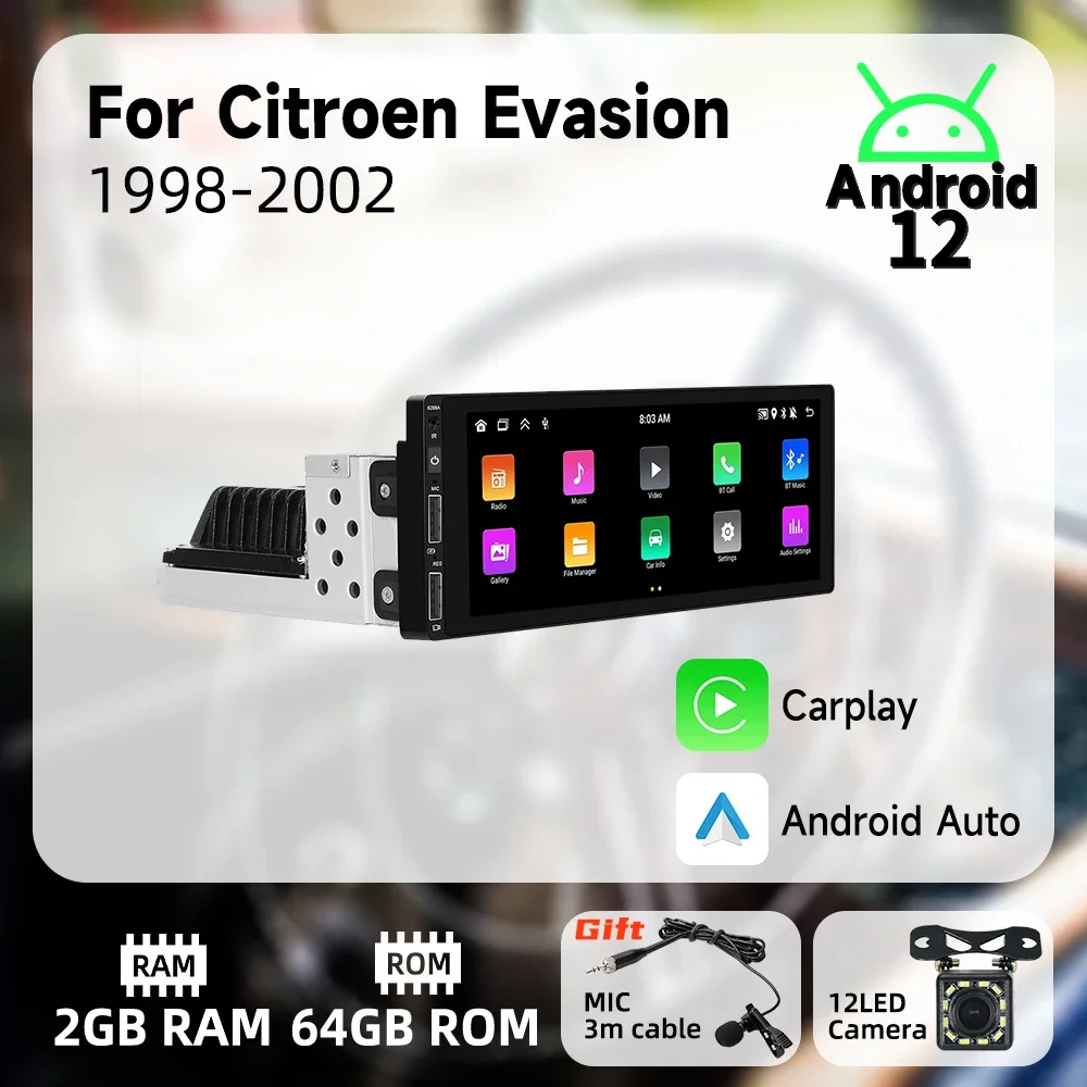 

For Citroen Evasion 1998-2002 6.9" Screen 1Din Radio Android Car Multimedia Stereo Head Unit Carplay Autoradio Navigation GPS BT