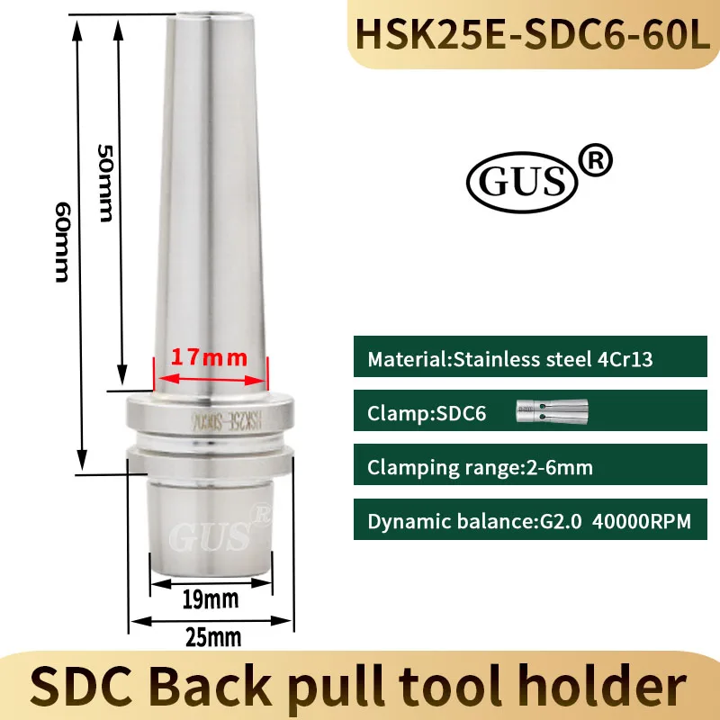 

HSK25E HSK32E HSK40E tool holder SDC6 SDC8 Deep cavity processing Back pull Knife handle finish machining CNC spindle engraver