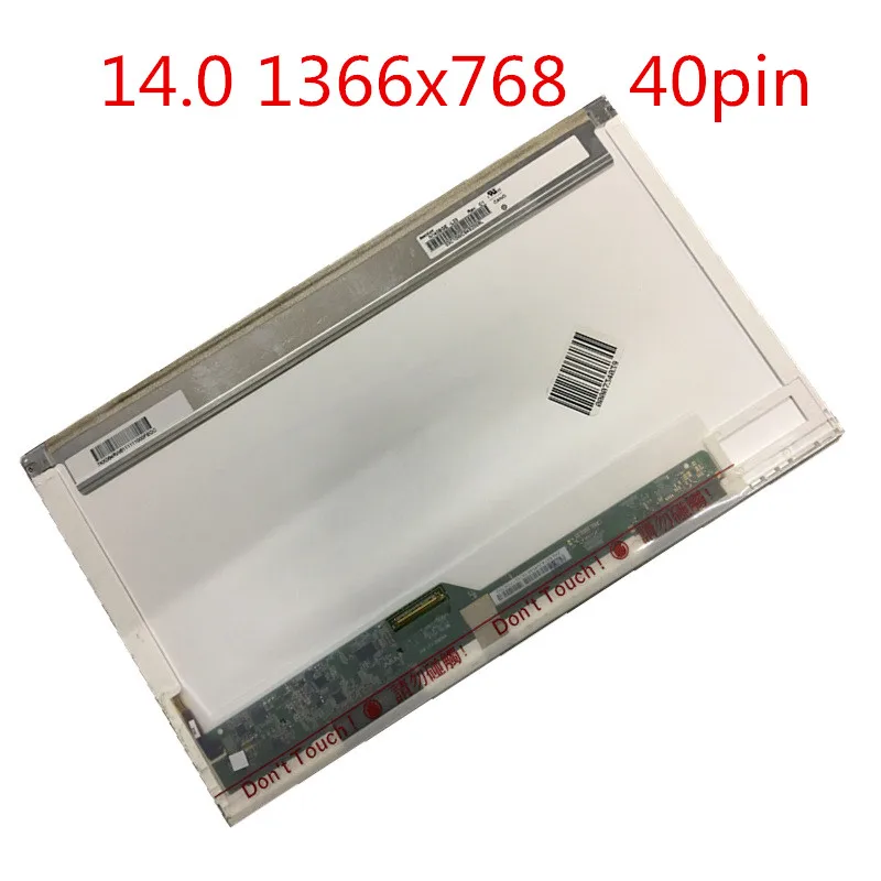 14.0 inch LCD screen LP140WH4-TLP1 B140XW01 V.8 HB140WX1-100 LTN140AT16 N140BGE-L21 M140NWR2 R1 1366*768 40pins