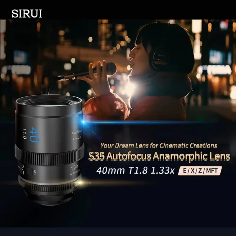 SIRUI AF 40mm T1.8 1.33X S35 Anamorphic Lens Auto focus Lens for Sony E for Nikon Z for Fuji XF M4/3 Mount Cameras Cine Lens