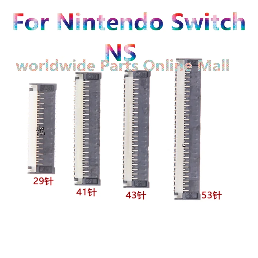 5pcs-30pcs  For Nintendo Switch  NS Lite Oled  Display FPC Connector Contact Socket Year on Motherboard LCD  43 29 53 pin  41pin