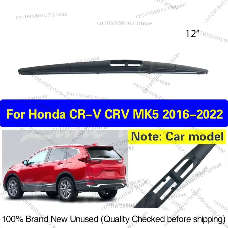 

Стеклоочиститель 12 дюймов, щетка заднего стеклоочистителя для Honda CR-V CRV MK5 2016-2022, лобовое стекло, чистка лобового стекла, двери багажника, автомобильная щетка от дождя