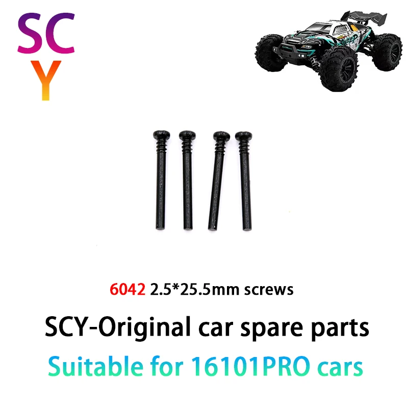 

SCY 16101PRO 1/16 RC Car Original Spare Parts 6042 Screw 2.5*25.5