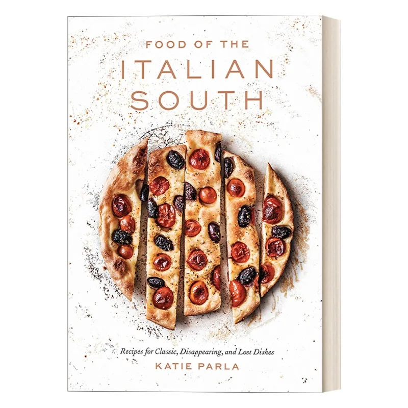 food-of-the-italian-south-english-original-classic-recipes-lost-dishes-iacp-award-hardcover-english-book-italian-cookbook-new