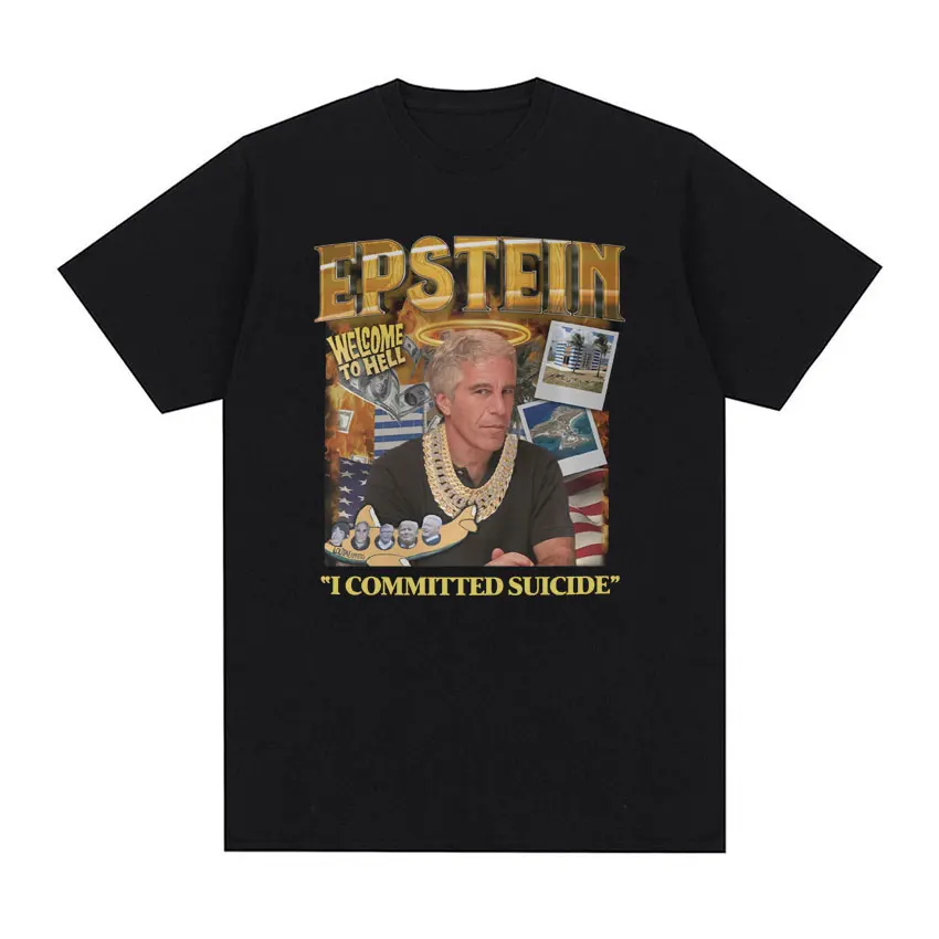 Funny Jeffrey Epstein Meme Graphic T-shirts Men Clothing Vintage Harajuku Gothic T-shirt Unisex Summer Oversized Cotton T Shirt