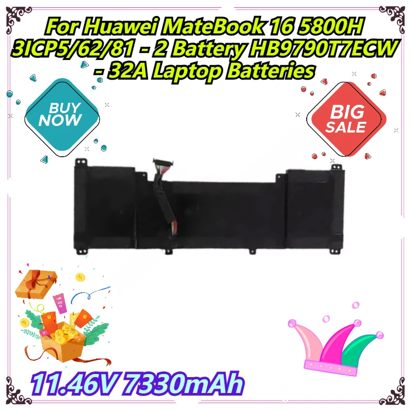 

11.46V 7330mAh For Huawei MateBook 16 5800H 3ICP5/62/81 - 2 Battery HB9790T7ECW - 32A Laptop Batteries