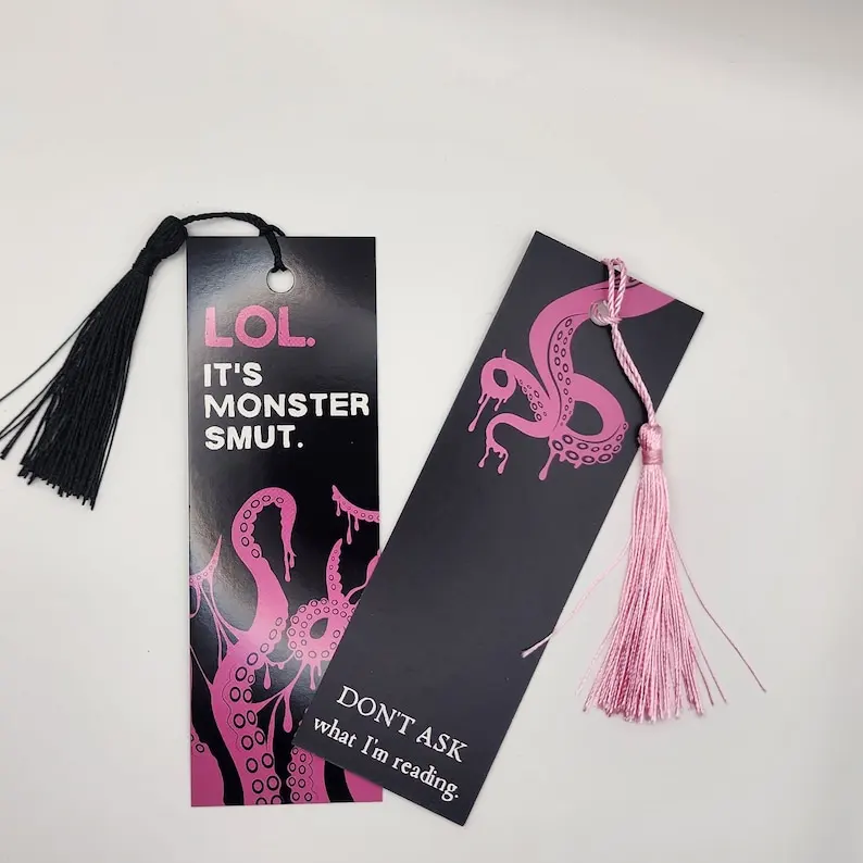 LOL. It's Monster Smut. - Double-Sided Smut Inspired Bookmark