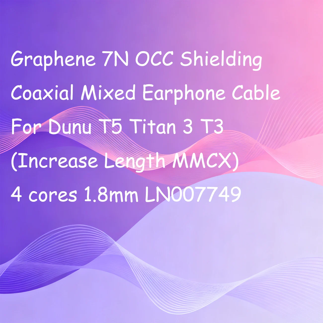 グラフェン7n-occシールド同軸混合イヤホンケーブル（dunu-t5-titan-3-t3用、長さ延長、mmcx接続）4芯、18mm、ln007749