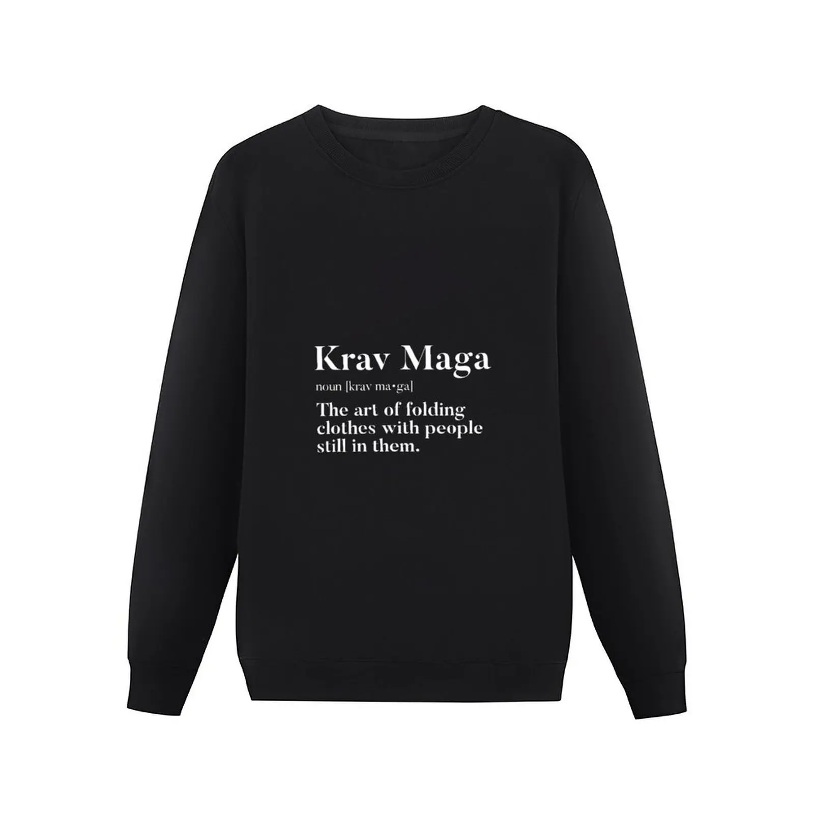 Krav Maga Art Of Folding Clothes With People In Them Fun Pullover Hoodie tracksuit men new in sweatshirts