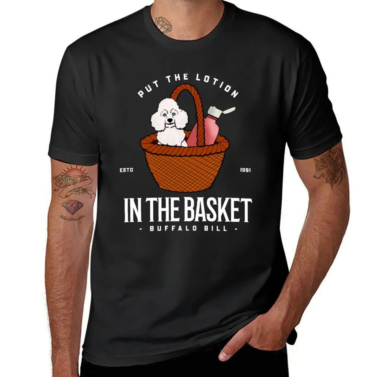 New Put the lotion in the basket! T-Shirt funny t shirts sweat shirt mens tall t shirts