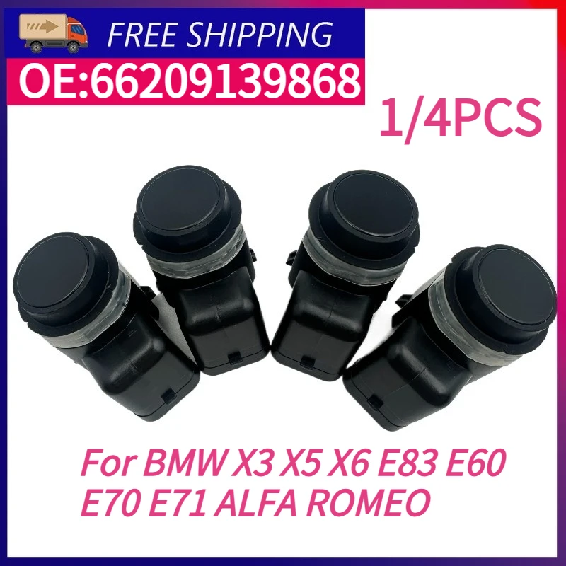 66209139868 PDC Parking Reverse Sensor 1/4PCS For BMW X3 X5 X6 5 Series E60 E61 E83 E70 E71 E72 2007-2014