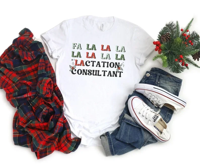 Christmas Shirt Lactation Consultant Shirt Gift Lactation TShirt 100%cctton Fashion Streetwear Harajuku Short Sleeve Top Tees