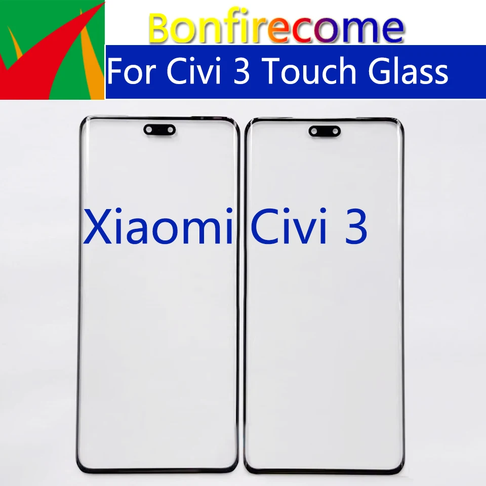 Replacement For Xiaomi Civi 3 Touch Screen Panel Front Outer Glass LCD Lens With OCA Glue